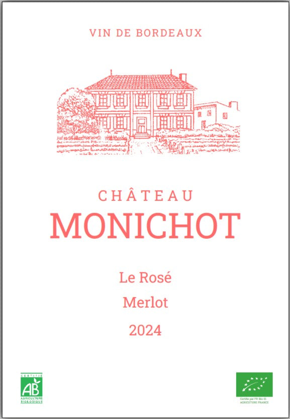Chateau Monichot - Le Rose 2024 - Organic Bordeaux - Merlot - 75cl