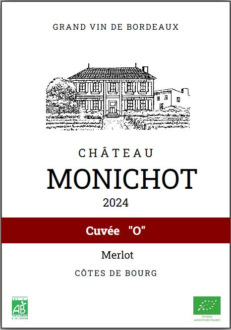 Château Monichot - Cuvée "O" 2024 - Organic Côtes de Bourg - Merlot - 75cl